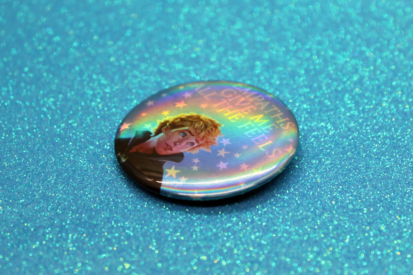 “Empaths Give Me All the Feels” Button Pin | Keefe Inspired Bookish Pin | Holographic Fantasy Badge