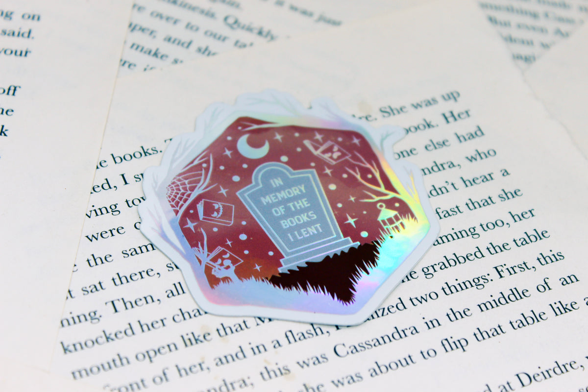 Holographic 'In memory of the books I lent' – Bookish Waterproof vinyl decal