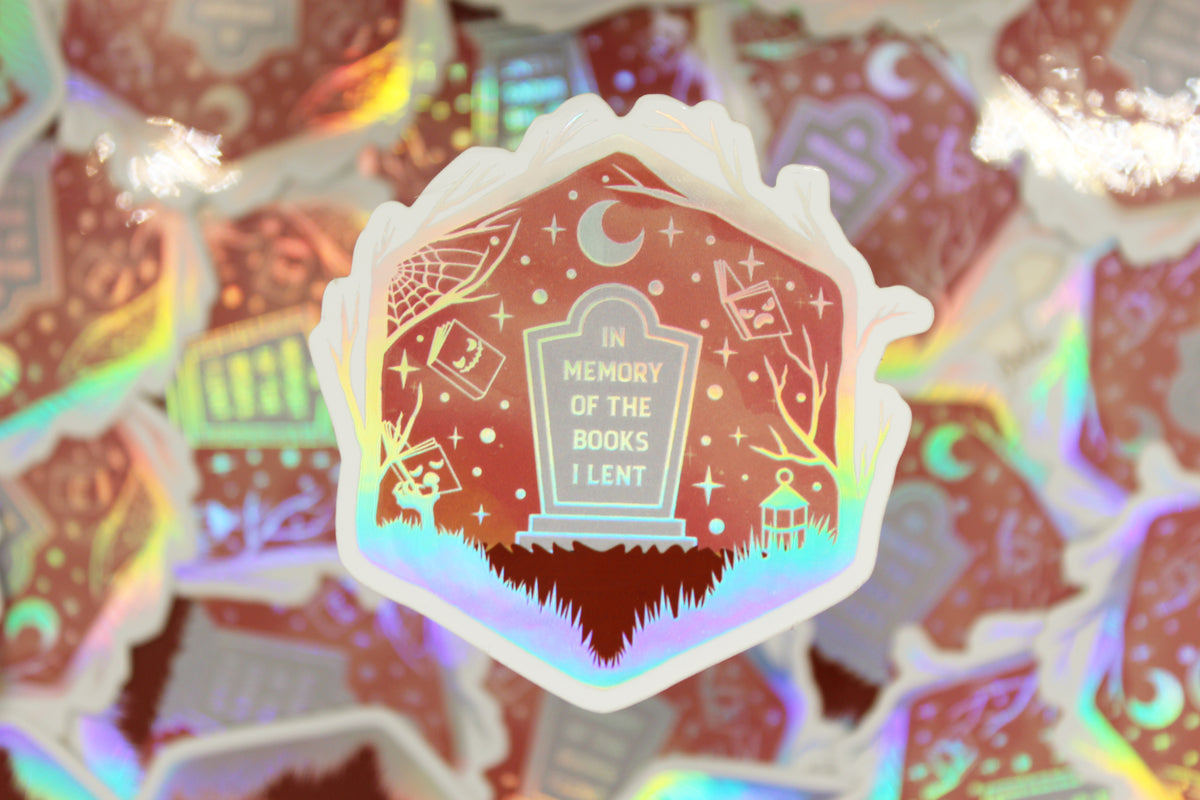 Holographic 'In memory of the books I lent' – Bookish Waterproof vinyl decal