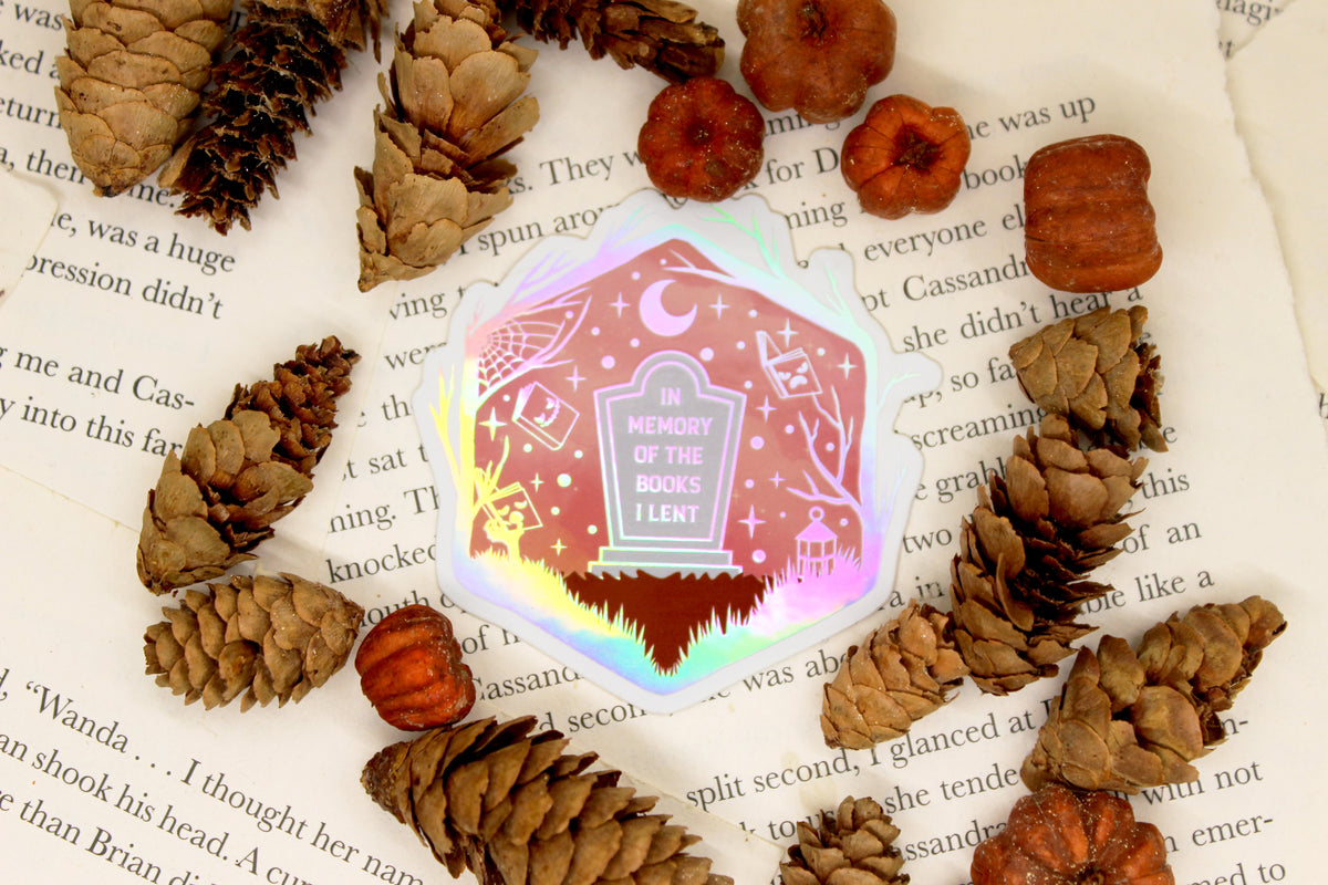 Holographic 'In memory of the books I lent' – Bookish Waterproof vinyl decal