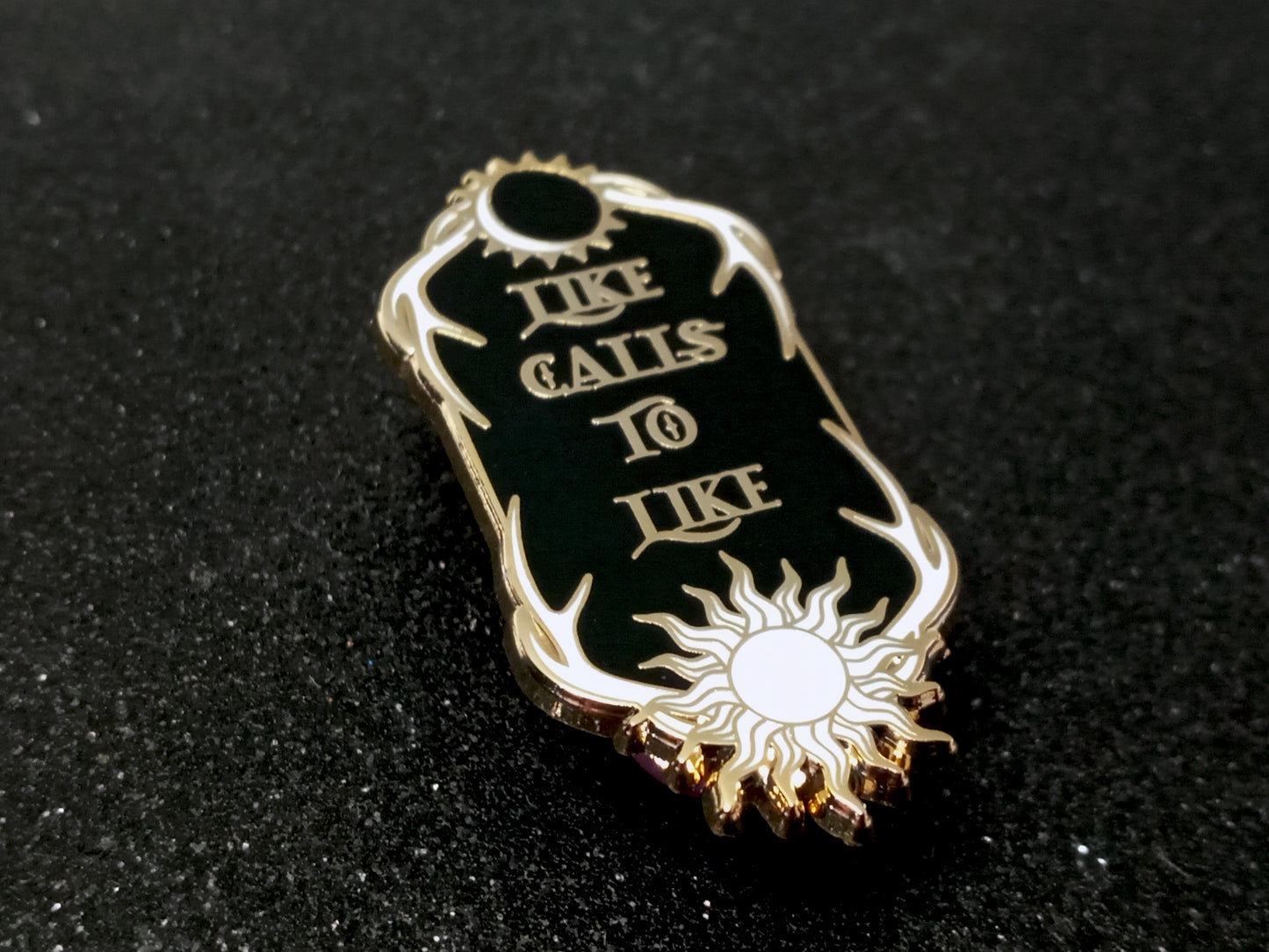 Grisha trilogy inspired bookish "Like calls to like" quote enamel pin