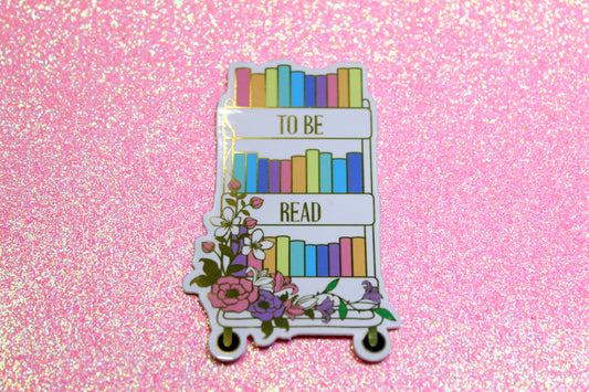 To be read cart / TBR  bookish waterproof vinyl mirror sticker